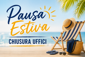 Comunicazione chiusura degli uffici per pausa estiva